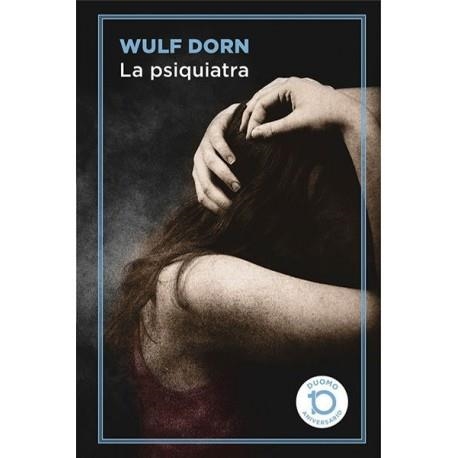 PSIQUIATRA, LA | 9788417761363 | DORN, WULF | Llibreria Online de Banyoles | Comprar llibres en català i castellà online