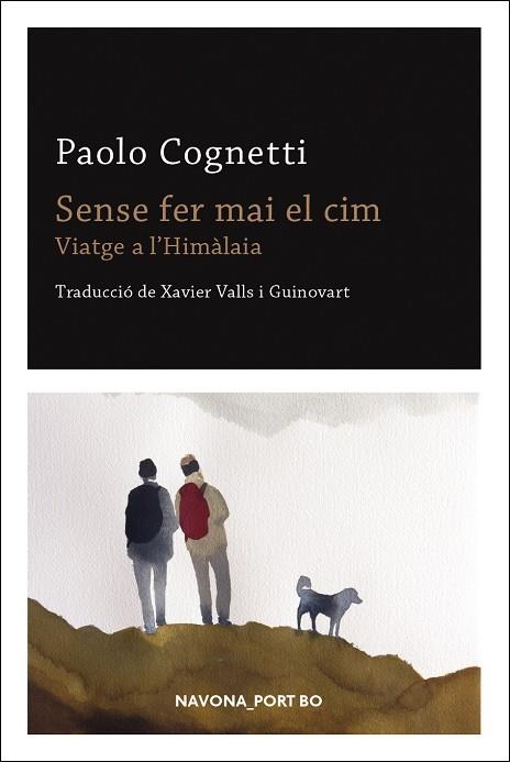 SENSE FER MAI EL CIM | 9788417181901 | COGNETTI, PAOLO | Llibreria L'Altell - Llibreria Online de Banyoles | Comprar llibres en català i castellà online - Llibreria de Girona