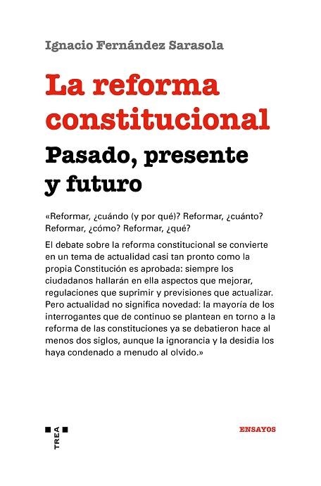 LA REFORMA CONSTITUCIONAL: PASADO, PRESENTE Y FUTURO | 9788417767303 | FERNÁNDEZ SARASOLA, IGNACIO | Llibreria Online de Banyoles | Comprar llibres en català i castellà online