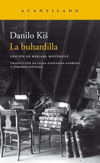 LA BUHARDILLA | 9788417346683 | KIS, DANILO | Llibreria L'Altell - Llibreria Online de Banyoles | Comprar llibres en català i castellà online - Llibreria de Girona