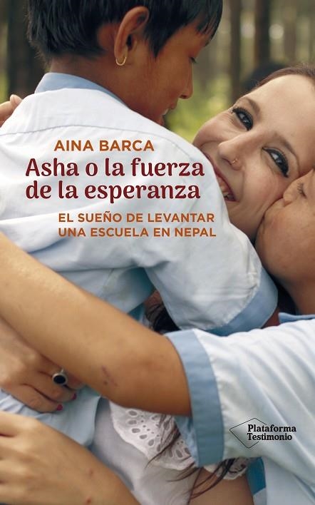 ASHA O LA FUERZA DE LA ESPERANZA | 9788417622589 | BARCA, AINA | Llibreria Online de Banyoles | Comprar llibres en català i castellà online