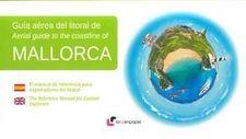 GUÍA AÉREA DEL LITORAL DE MALLORCA | 9788494285714 | ÁLVAREZ ALPERI, MIGUEL ÁNGEL | Llibreria Online de Banyoles | Comprar llibres en català i castellà online