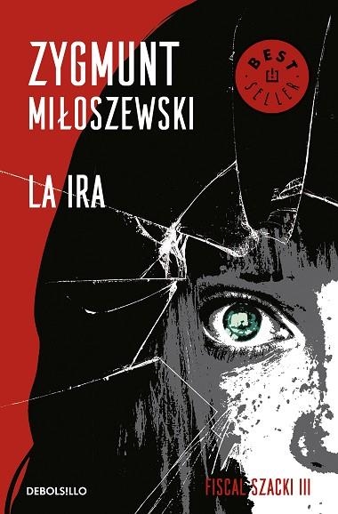 LA IRA (UN CASO DEL FISCAL SZACKI 3) | 9788466347686 | MILOSZEWSKI, ZYGMUNT | Llibreria Online de Banyoles | Comprar llibres en català i castellà online