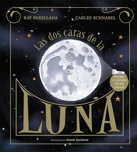 LAS DOS CARAS DE LA LUNA | 9788417773113 | SCHNABEL, CARLES/PARELLADA, RAT | Llibreria Online de Banyoles | Comprar llibres en català i castellà online