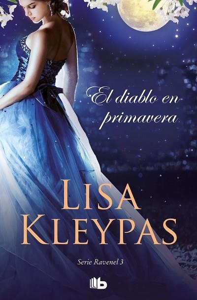 EL DIABLO EN PRIMAVERA (LOS RAVENEL 3) | 9788490709528 | KLEYPAS, LISA | Llibreria Online de Banyoles | Comprar llibres en català i castellà online