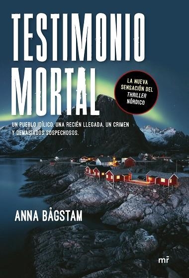 TESTIMONIO MORTAL | 9788427045989 | BÅGSTAM, ANNA | Llibreria Online de Banyoles | Comprar llibres en català i castellà online