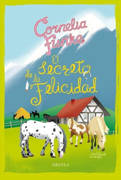 EL SECRETO DE LA FELICIDAD. LAS GALLINAS LOCAS 4 | 9788417860264 | FUNKE, CORNELIA | Llibreria L'Altell - Llibreria Online de Banyoles | Comprar llibres en català i castellà online - Llibreria de Girona