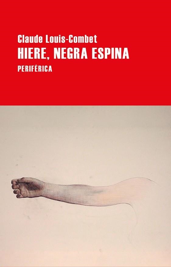 HIERE, NEGRA ESPINA | 9788416291878 | LOUIS-COMBET, CLAUDE | Llibreria Online de Banyoles | Comprar llibres en català i castellà online