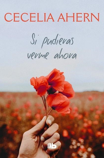 SI PUDIERAS VERME AHORA | 9788413140117 | AHERN, CECELIA | Llibreria Online de Banyoles | Comprar llibres en català i castellà online