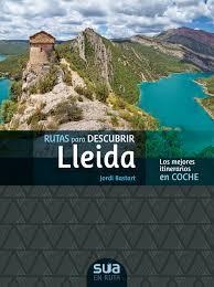 RUTAS PARA DESCUBRIR LLEIDA | 9788482167176 | BASTART, JORDI | Llibreria Online de Banyoles | Comprar llibres en català i castellà online