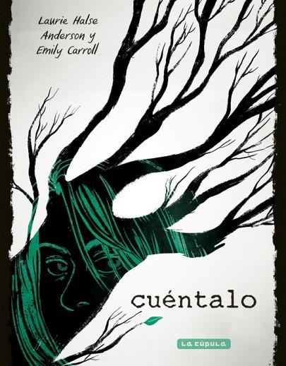 CUÉNTALO | 9788417442163 | CARROLL, EMILY/HALSE ANDERSON, LAURIE | Llibreria Online de Banyoles | Comprar llibres en català i castellà online