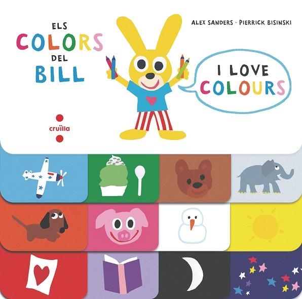 COLORS DEL BILL, ELS | 9788466145794 | SANDERS, ALEX/BISINKI, PIERRICK | Llibreria Online de Banyoles | Comprar llibres en català i castellà online