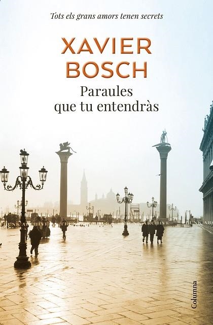 PARAULES QUE TU ENTENDRÀS | 9788466425377 | BOSCH, XAVIER | Llibreria Online de Banyoles | Comprar llibres en català i castellà online