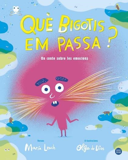 QUÈ BIGOTIS EM PASSA? | 9788491377702 | LEACH, MARÍA/DIOS, OLGA DE | Llibreria L'Altell - Llibreria Online de Banyoles | Comprar llibres en català i castellà online - Llibreria de Girona