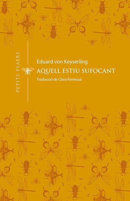 AQUELL ESTIU SUFOCANT | 9788412024432 | VON KEYSERLING, EDUARD | Llibreria L'Altell - Llibreria Online de Banyoles | Comprar llibres en català i castellà online - Llibreria de Girona