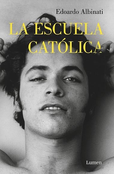 LA ESCUELA CATÓLICA | 9788426403797 | ALBINATI, EDOARDO | Llibreria Online de Banyoles | Comprar llibres en català i castellà online