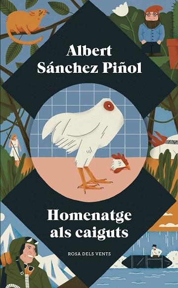 HOMENATGE ALS CAIGUTS | 9788417627034 | SÁNCHEZ PIÑOL, ALBERT | Llibreria Online de Banyoles | Comprar llibres en català i castellà online