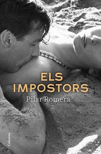 ELS IMPOSTORS | 9788466425513 | ROMERA, PILAR | Llibreria Online de Banyoles | Comprar llibres en català i castellà online