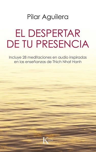 DESPERTAR DE TU PRESENCIA, EL | 9788499887029 | AGUILERA FUERTES, PILAR | Llibreria Online de Banyoles | Comprar llibres en català i castellà online