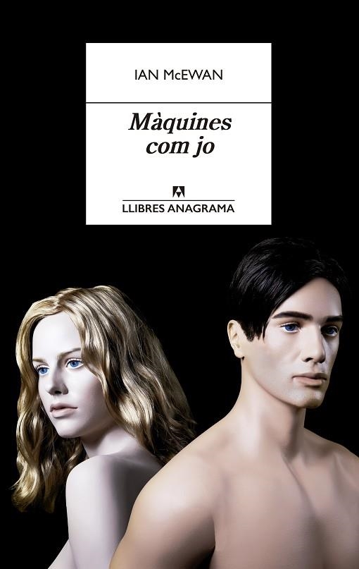 MÀQUINES COM JO | 9788433915726 | MCEWAN, IAN | Llibreria Online de Banyoles | Comprar llibres en català i castellà online