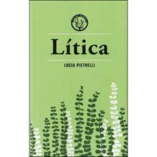 LÍTICA | 9788494917080 | PIETRELLI, LUCIA | Llibreria Online de Banyoles | Comprar llibres en català i castellà online