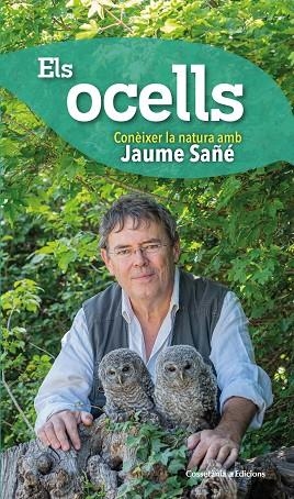 EL OCELLS | 9788490348581 | SAÑÉ I PONS, JAUME | Llibreria Online de Banyoles | Comprar llibres en català i castellà online