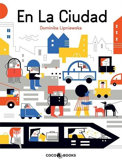 EN LA CIUDAD | 9788494953019 | LIPNIEWSKA, DOMINIKA | Llibreria Online de Banyoles | Comprar llibres en català i castellà online