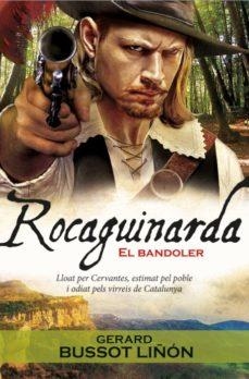 ROCAGUINARDA | 9788417432133 | BUSSOT, GERARD | Llibreria Online de Banyoles | Comprar llibres en català i castellà online