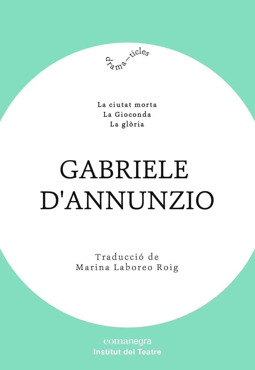 GABRIELE D’ANNUNZIO | 9788418022012 | D’ANNUNZIO, GABRIELE | Llibreria Online de Banyoles | Comprar llibres en català i castellà online