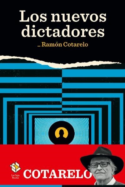 LOS NUEVOS DICTADORES | 9788417496241 | COTARELO, RAMÓN | Llibreria Online de Banyoles | Comprar llibres en català i castellà online