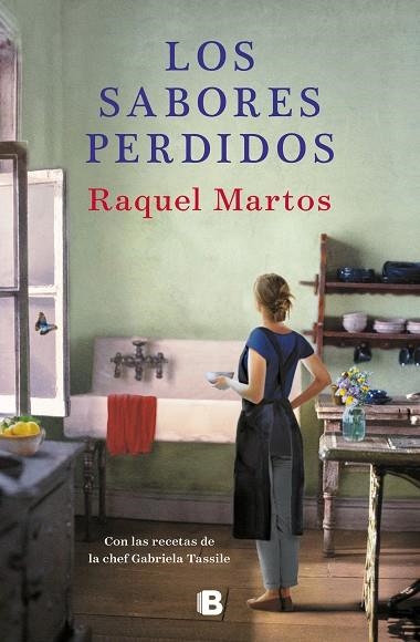 LOS SABORES PERDIDOS | 9788466665780 | MARTOS, RAQUEL/TASSILE, GABRIELA | Llibreria Online de Banyoles | Comprar llibres en català i castellà online