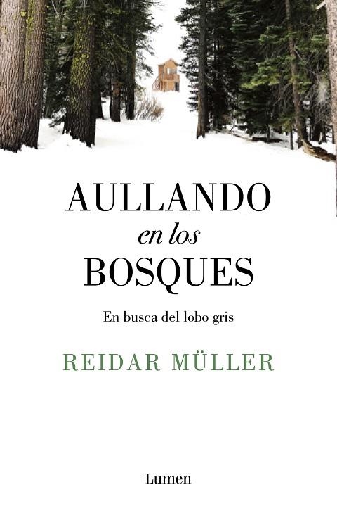 AULLANDO EN LOS BOSQUES | 9788426406996 | MÜLLER, REIDAR | Llibreria Online de Banyoles | Comprar llibres en català i castellà online