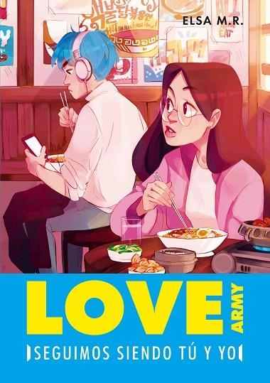 SEGUIMOS SIENDO TÚ Y YO (LOVE ARMY 2) | 9788417671761 | M. R., ELSA | Llibreria Online de Banyoles | Comprar llibres en català i castellà online