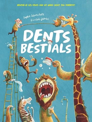 DENTS BESTIALS | 9788424665562 | SCHOENWALD, SOPHIE | Llibreria Online de Banyoles | Comprar llibres en català i castellà online