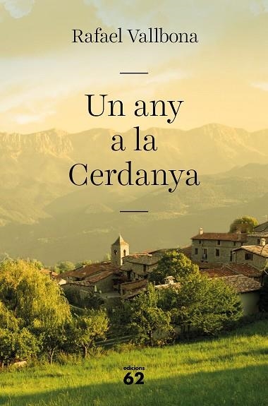 UN ANY A LA CERDANYA | 9788429777857 | VALLBONA, RAFAEL | Llibreria Online de Banyoles | Comprar llibres en català i castellà online