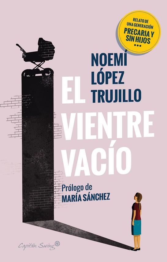 EL VIENTRE VACÍO | 9788412064575 | LÓPEZ TRUJILLO, NOEMÍ | Llibreria Online de Banyoles | Comprar llibres en català i castellà online