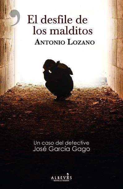 EL DESFILE DE LOS MALDITOS | 9788417847159 | LOZANO, ANTONIO | Llibreria Online de Banyoles | Comprar llibres en català i castellà online