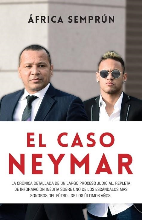 CASO NEYMAR, EL | 9788494785160 | SEMPRÚN, ÁFRICA | Llibreria Online de Banyoles | Comprar llibres en català i castellà online