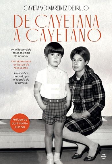 DE CAYETANA A CAYETANO | 9788491646587 | MARTÍNEZ DE IRUJO FITZ-JAMES STUART, CAYETANO | Llibreria Online de Banyoles | Comprar llibres en català i castellà online