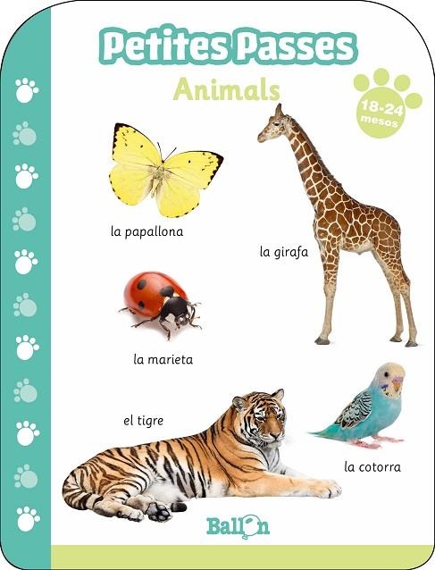 PETITES PASSES - ANIMALS 18-24 MESOS | 9789403213729 | BALLON | Llibreria Online de Banyoles | Comprar llibres en català i castellà online