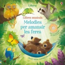 MELODIES PARA AMANSIR LES FERES | 9781474961462 | USBORNE | Llibreria L'Altell - Llibreria Online de Banyoles | Comprar llibres en català i castellà online - Llibreria de Girona