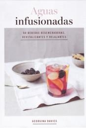 AGUAS INFUSIONADAS | 9788416407682 | GEORGINA DAVIES | Llibreria Online de Banyoles | Comprar llibres en català i castellà online