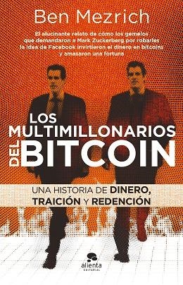 LOS MULTIMILLONARIOS DEL BITCOIN | 9788417568764 | MEZRICH, BEN | Llibreria Online de Banyoles | Comprar llibres en català i castellà online