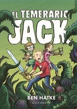 TEMERARIO JACK, EL | 9788467935929 | HATKE, BEN | Llibreria Online de Banyoles | Comprar llibres en català i castellà online