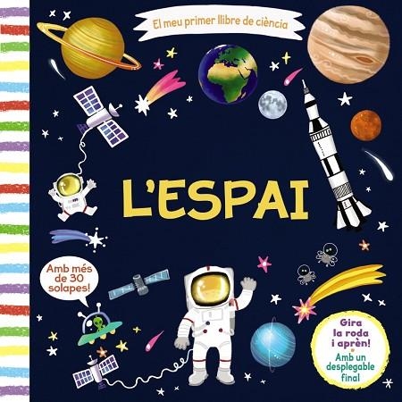 MEU PRIMER LLIBRE DE CIÈNCIA. L'ESPAI, EL | 9788499069654 | AAVV | Llibreria Online de Banyoles | Comprar llibres en català i castellà online