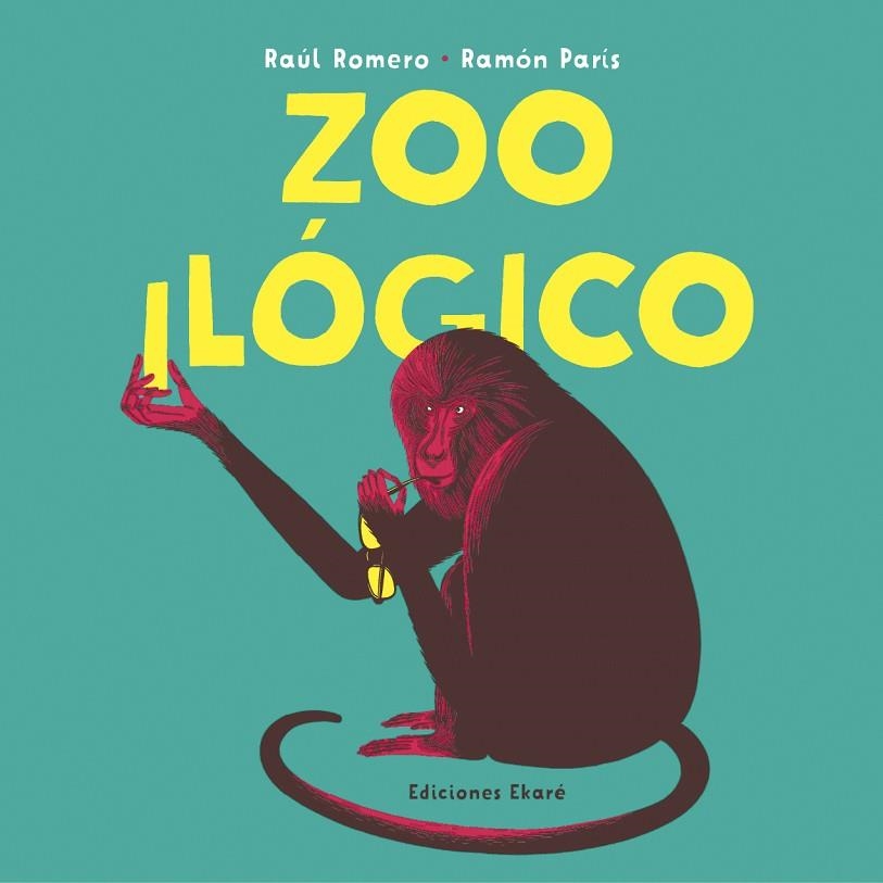 ZOOILÓGICO | 9788412060010 | RAÚL ROMERO | Llibreria Online de Banyoles | Comprar llibres en català i castellà online