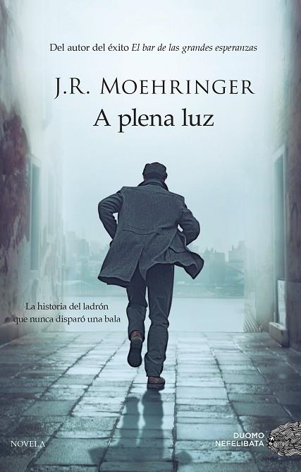 A PLENA LUZ | 9788416261390 | MOEHRINGER, J.R. | Llibreria Online de Banyoles | Comprar llibres en català i castellà online