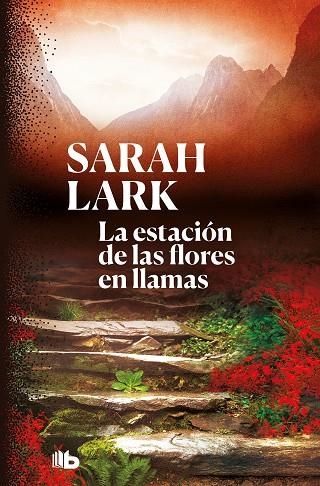 LA ESTACIÓN DE LAS FLORES EN LLAMAS (TRILOGÍA DEL FUEGO 1) | 9788413140797 | LARK, SARAH | Llibreria Online de Banyoles | Comprar llibres en català i castellà online