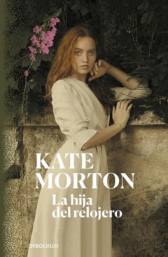 LA HIJA DEL RELOJERO | 9788466349826 | MORTON, KATE | Llibreria Online de Banyoles | Comprar llibres en català i castellà online