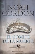 EL COMITÉ DE LA MUERTE | 9788416859726 | GORDON, NOAH | Llibreria Online de Banyoles | Comprar llibres en català i castellà online